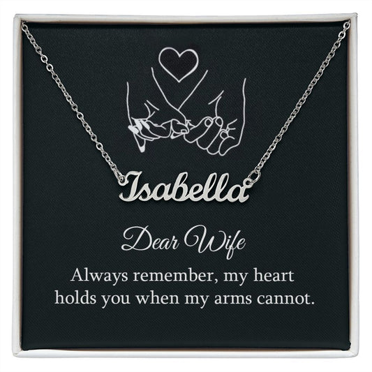 Dear wife Always Remember - Name necklace