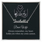 Dear wife Always Remember - Name necklace