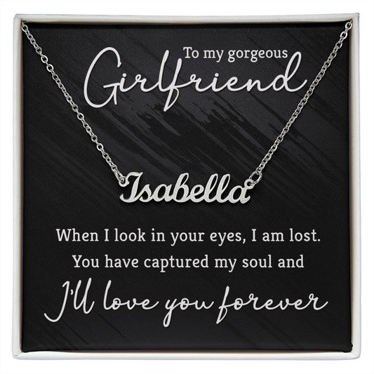 To My Gorgeous Girlfriend - Name necklace