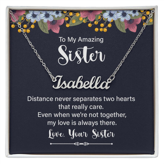 To My Amazing Sister - Name necklace