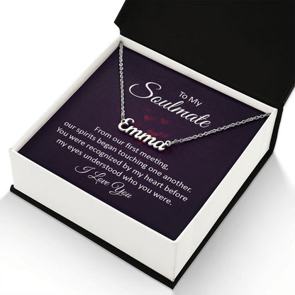 To My Soulmate - Name necklace