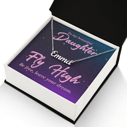 To My Beautiful Daughter - Name necklace
