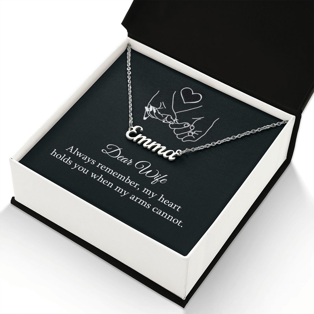 Dear wife Always Remember - Name necklace