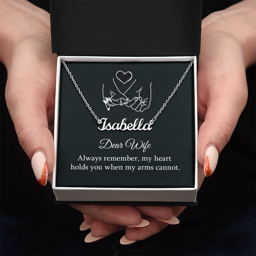 Dear wife Always Remember - Name necklace