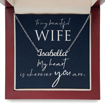 To My Beautiful Wife - Name necklace