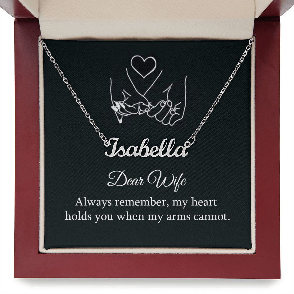 Dear wife Always Remember - Name necklace