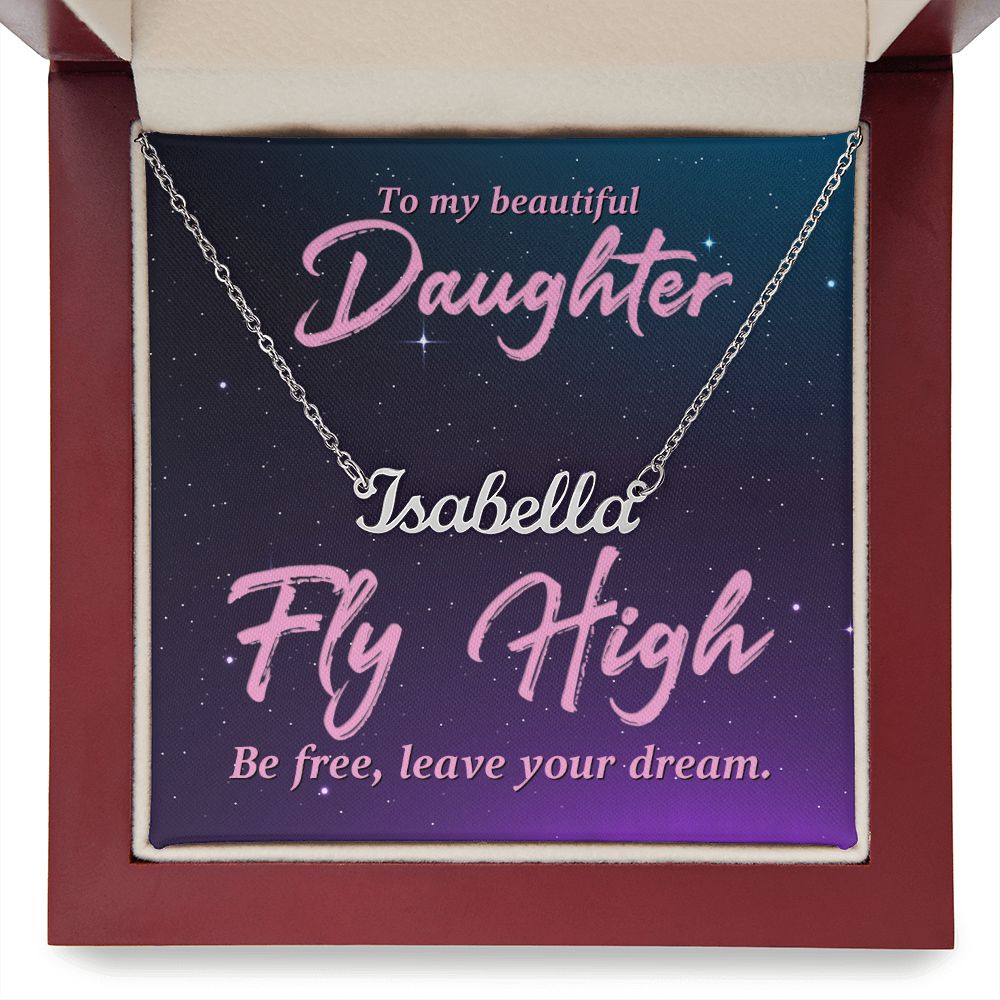To My Beautiful Daughter - Name necklace