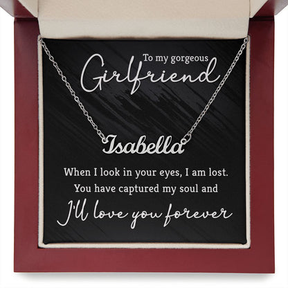 To My Gorgeous Girlfriend - Name necklace