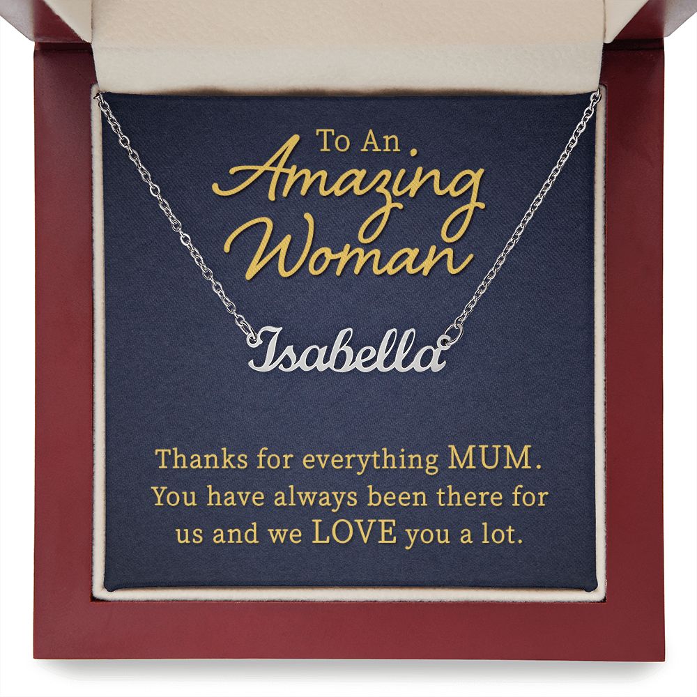 To an Amazing Woman - Name necklace