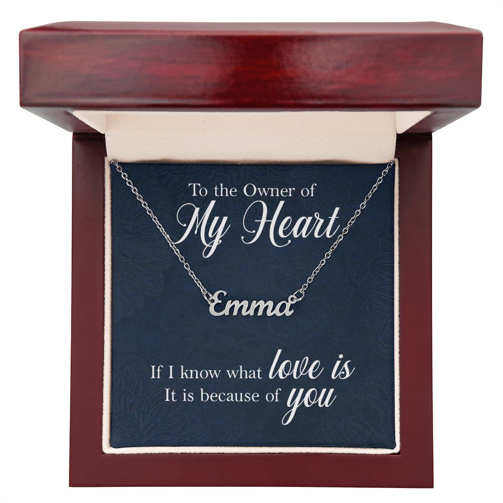 To the Owner of My Heart - Name necklace