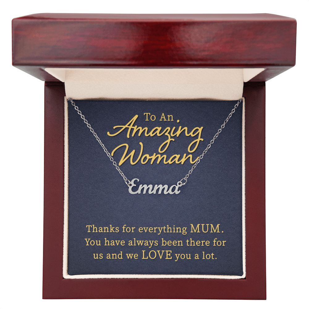 To an Amazing Woman - Name necklace