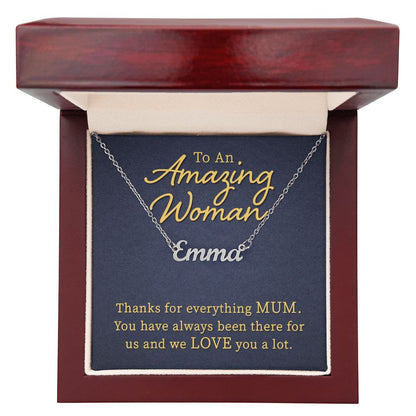To an Amazing Woman - Name necklace