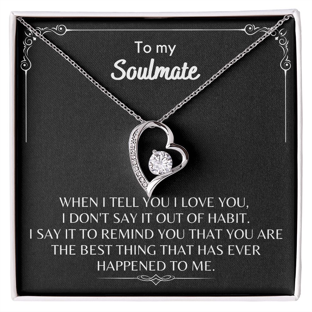 To My Soulmate - Forever Love Necklace