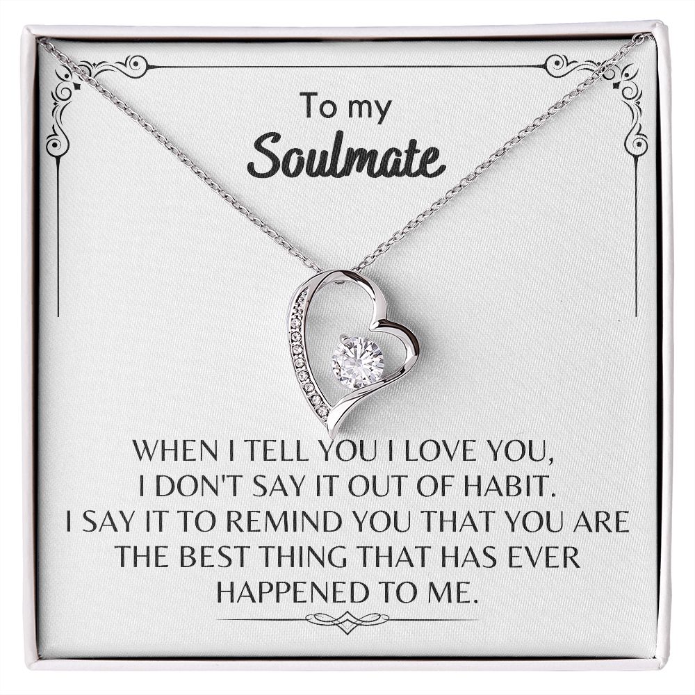 To My Soulmate - Forever Love Necklace