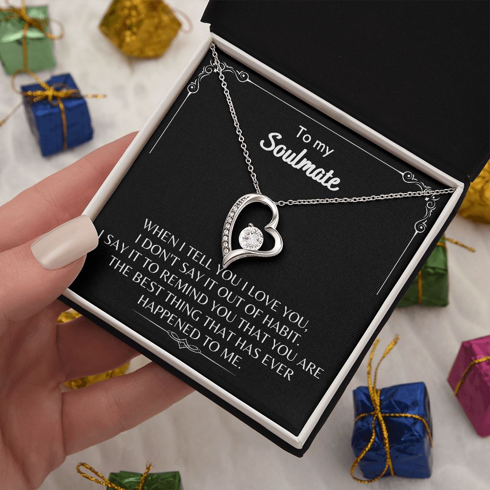To My Soulmate - Forever Love Necklace