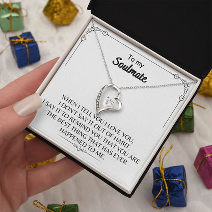 To My Soulmate - Forever Love Necklace