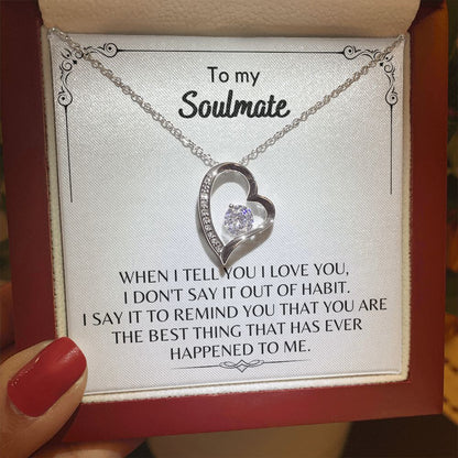 To My Soulmate - Forever Love Necklace