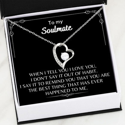 To My Soulmate - Forever Love Necklace