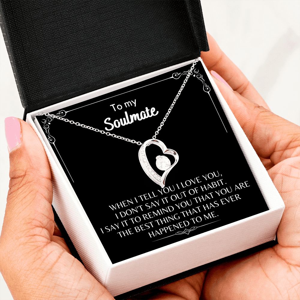 To My Soulmate - Forever Love Necklace