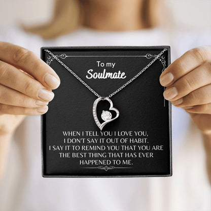 To My Soulmate - Forever Love Necklace