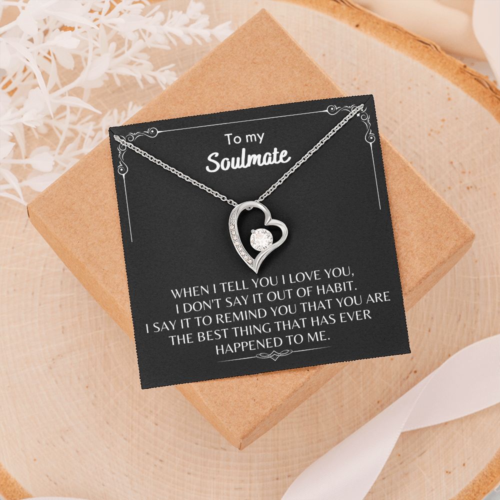 To My Soulmate - Forever Love Necklace