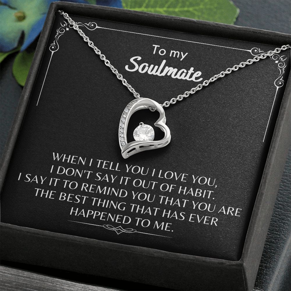 To My Soulmate - Forever Love Necklace