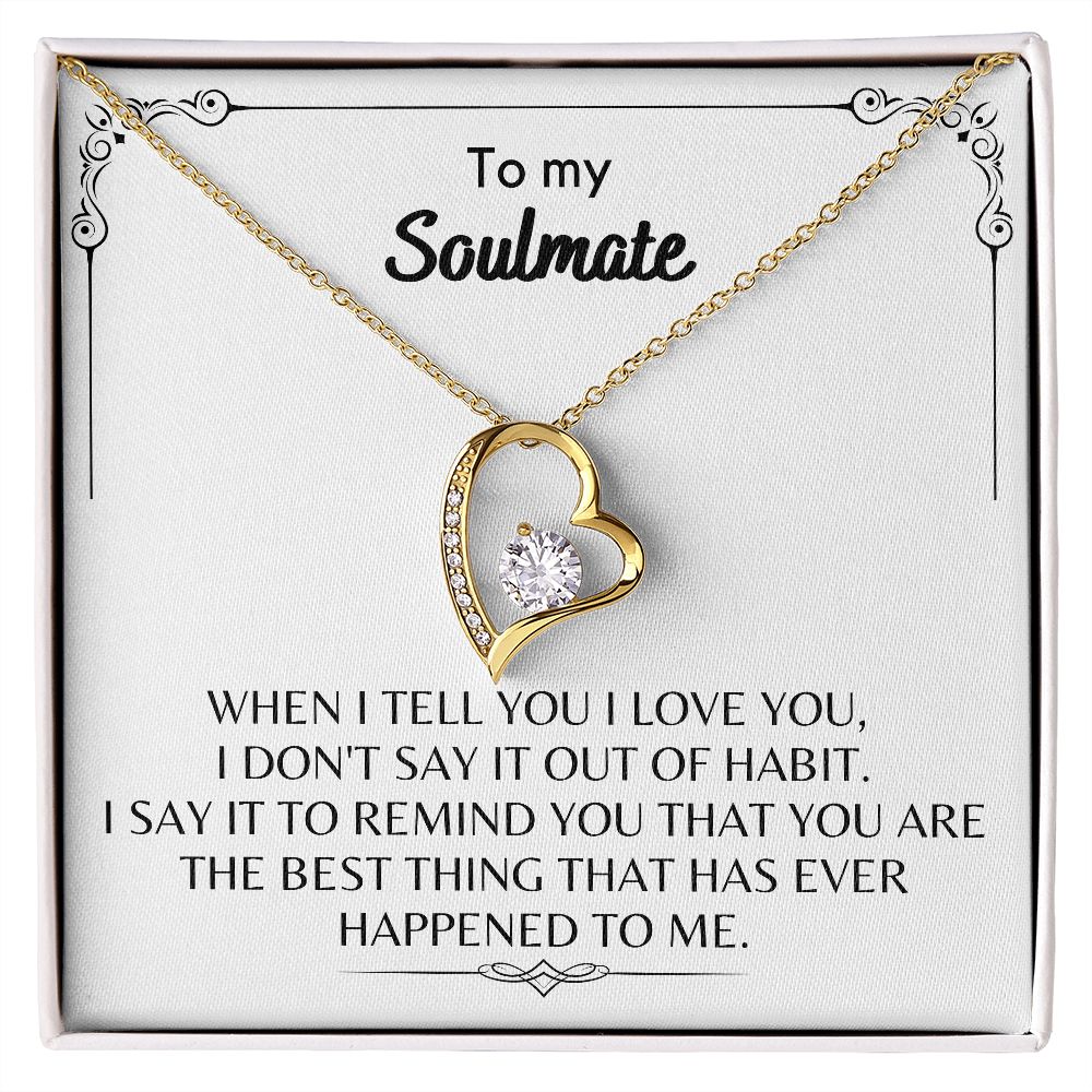 To My Soulmate - Forever Love Necklace