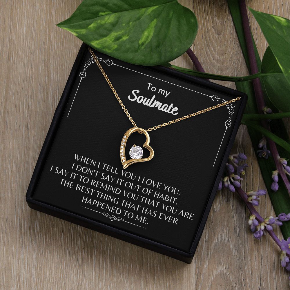 To My Soulmate - Forever Love Necklace