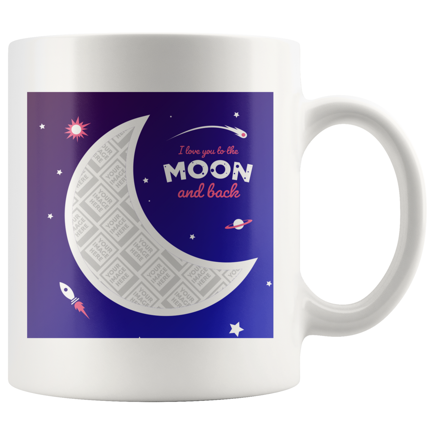 Personalized  Mug - To The Moon and Back